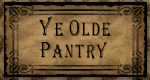 ye olde pantry