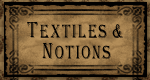 textiles and notions