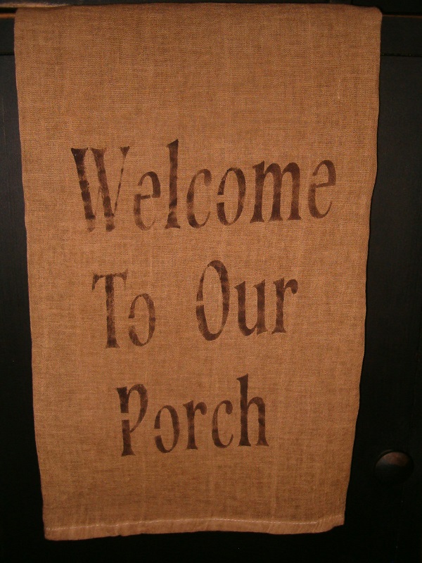welcome to our porch towel