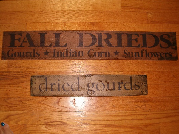 dried gourds or fall drieds sign