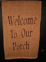 welcome to our porch towel