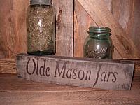 Olde Mason Jars shelf sitter