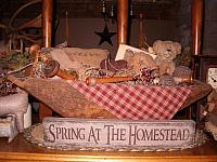 Spring at the Homestead sign or shelf sitter