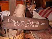 Country primitives days of old sign