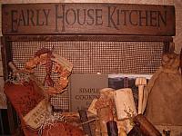 Early House kitchen sign