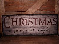 Christmas pure and simple sign