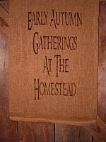 Early Autumn Gatherings At The Homestead towel